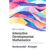 Interactive Developmental Mathematics Student Access Kit 9780134380001