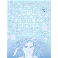 Girl at the Bottom of the Sea 9781940450001
