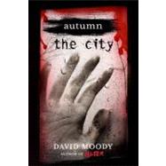 Autumn: The City 9780312570002