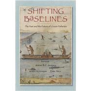 Shifting Baselines