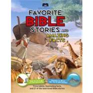 American Bible Society Favorite Bible Stories and Amazing Facts 9781618930002