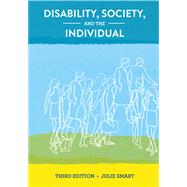 Disability, Society and the Individual 9781416410003