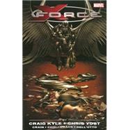 X-Force by Craig Kyle & Chris Yost 9780785190004