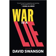 War Is a Lie 9781682570005