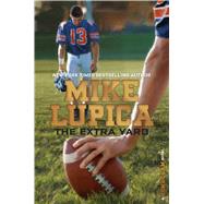The Extra Yard 9781481410007