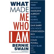 What Made Me Who I Am 9781682610008