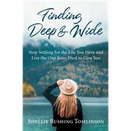 Finding Deep & Wide