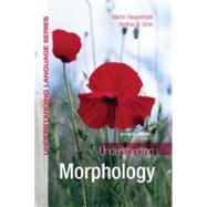 Understanding Morphology 9780340950012