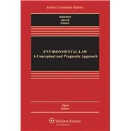 Environmental Law: Conceptual & Pragmatic Approach 3e