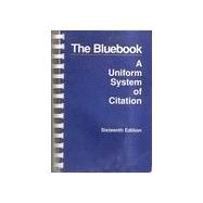 The Bluebook: A Uniform System of Citation