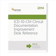 ICD-10-CM 2014 Clinical Documentation Improvement Desk Reference 9781622540013