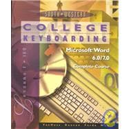College Keyboarding: Microsoft Word 6.0/7.0 : Complete Course, Lessons 1-180