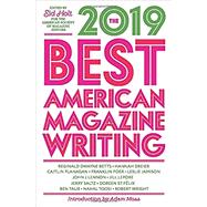 The Best American Magazine Writing 2019 9780231190015