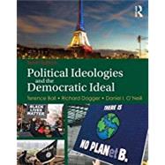 Political Ideologies and the Democratic Ideal 9781138650015