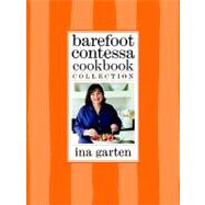 Barefoot Contessa Cookbook Collection : The Barefoot Contessa Cookbook; Barefoot Contessa Parties!; Barefoot Contessa Family Style 9780307720016