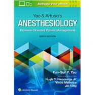 Yao & Artusio’s Anesthesiology 9781975120016