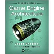 Game Engine Architecture 9781466560017