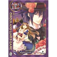 Alice in the Country of Joker: Circus and Liars Game Vol. 4 9781626920019
