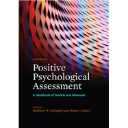 Positive Psychological Assessment 9781433830020
