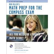 Bob Miller's Math Prep for the COMPASS Exam 9780738610023