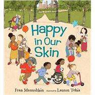 Happy in Our Skin 9780763670023