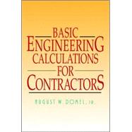 Basic Engineering Calculations for Contractors