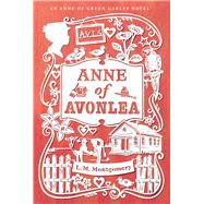 Anne of Avonlea 9781442490024