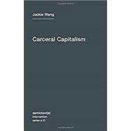 Carceral Capitalism 9781635900026