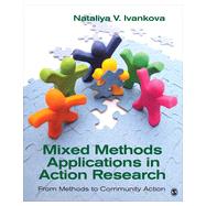 Mixed Methods Applications in Action Research 9781452220031