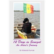 12 Days in Senegal 9781514450031