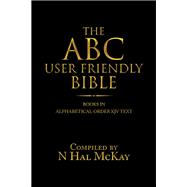 The ABC User Friendly Bible 9781973680031