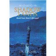 Shadow Lands 9781796080032