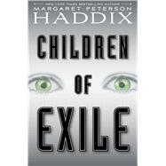 Children of Exile 9781442450035