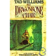 The Dragonbone Chair