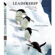 Leadership: Research Findings, Practice, and Skills, 6th Edition 9781133460039