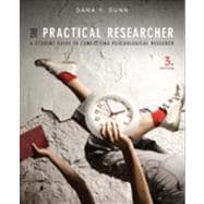 The Practical Researcher: A Student Guide to Conducting Psychological Research 9781118360040