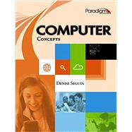 Computer Concepts, 2nd Edition 9780763870041