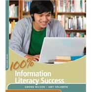 100% Information Literacy Success 9781285430041