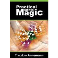 Practical Mental Magic