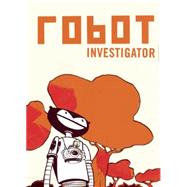 Robot Investigator 9781941250044
