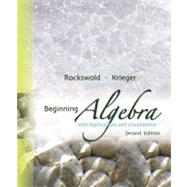 Beginning Algebra with Applications &Visualization 9780321500045