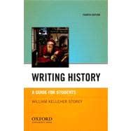 Writing History A Guide for Students 9780199830046