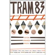 Tram 83 9781941920046