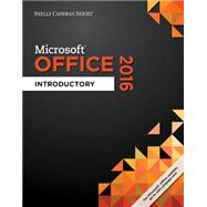 Shelly Cashman Series Microsoft Office 365 & Office 2016 Introductory, Spiral bound Version 9781305870048