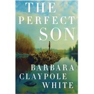 The Perfect Son 9781477830048
