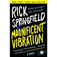Magnificent Vibration A Novel 9781476760049