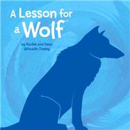 A Lesson for the Wolf 9781772270051
