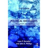Political Ideologies: Their Origins and Impact 9781138650053