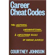 Career Cheat Codes
