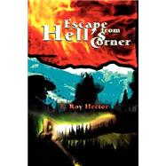 Escape from Hell's Corner